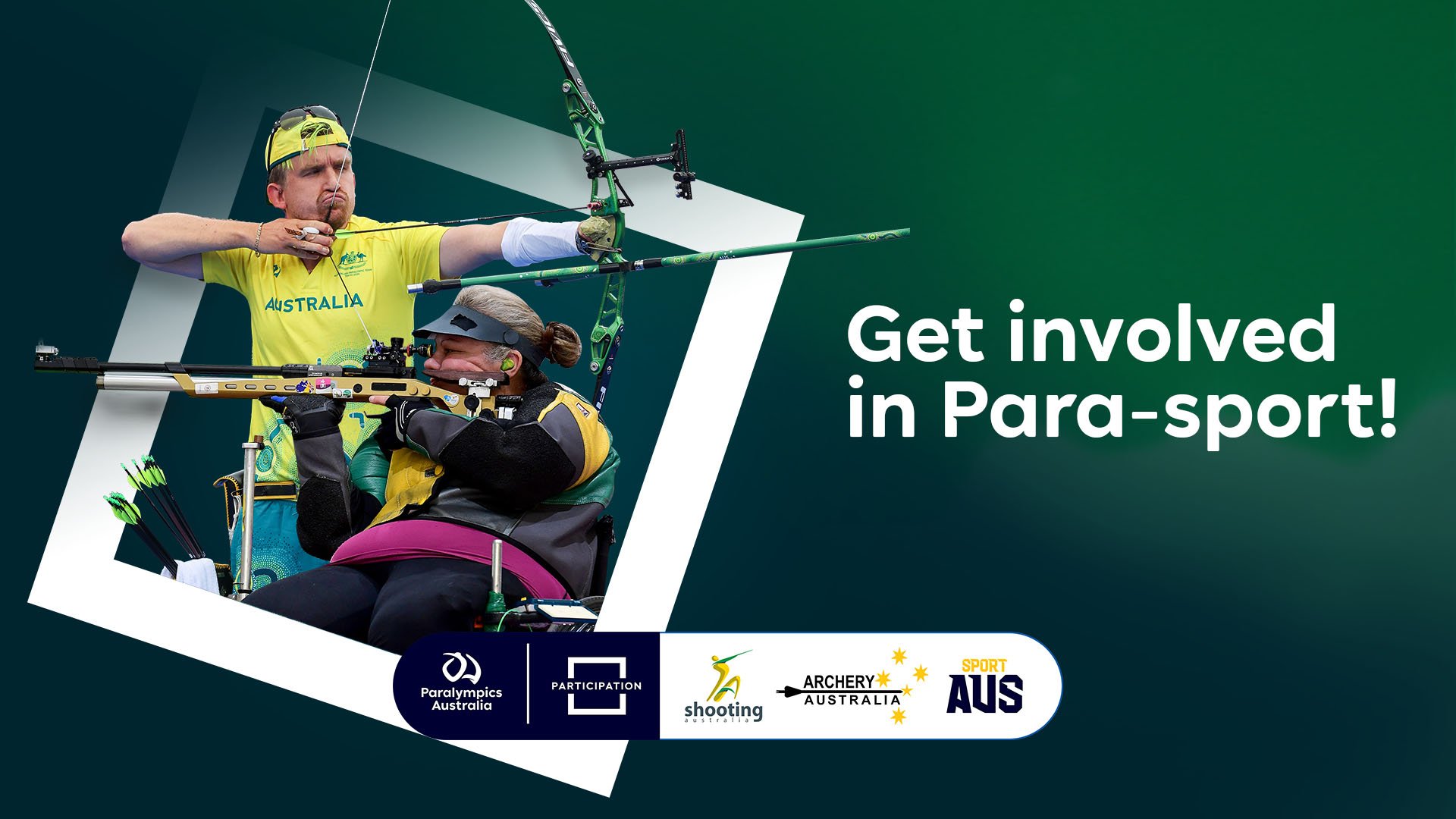 A dark green background with images of a male Para-archer and female Para-shooter to the left. To the right is the text: Get invovled in Para-sport!
