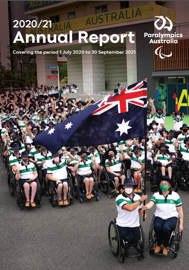 The Australian Paralympic Team team shot with captains Danni Di Toro and Ryley Batt waving an Australian flag in front. Text on image reads: 2020/21 Annual Report. Covering the period 1 July 2020 to 30 September 2021