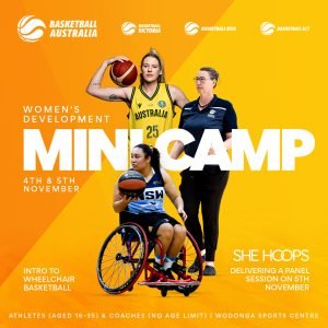 Women's Development Mini Camp: 4 - 5 November. Intro to wheelchair basketball.